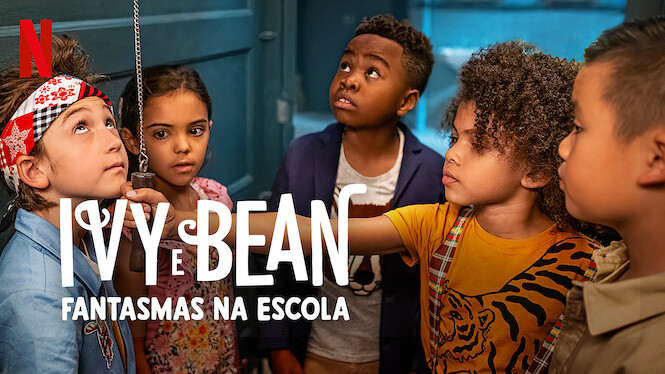 "Ivy e Bean: O Fantasma do Banheiro": Filme infantil na Netflix